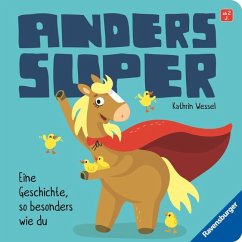 Ravensburger Verlag Anders super - Ein Pappbilderbuch zum Thema Inklusion, ab 2 Jahren
