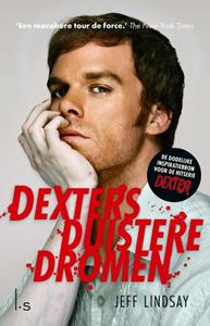 Jeff Lindsay Dexters Duistere Dromen (POD) -   (ISBN: 9789021039329)