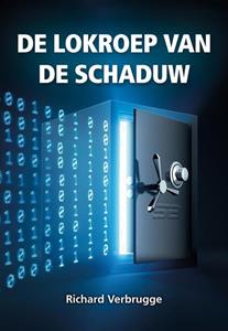 Richard Verbrugge De lokroep van de schaduw -   (ISBN: 9789463655163)