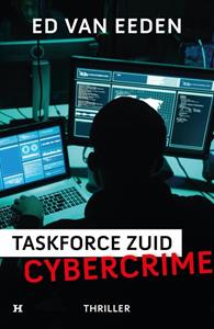 Ed van Eeden Cybercrime - Taskforce Zuid -   (ISBN: 9789044933949)