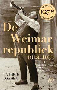 Patrick Dassen De Weimarrepubliek 1918-1933 -   (ISBN: 9789028232167)