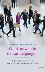 Coen van de Ven, Jan Tromp Wantrouwen in de wandelgangen -   (ISBN: 9789463822930)