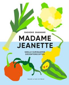 Raghenie Bhawanie Madame jeanette -   (ISBN: 9789038812960)