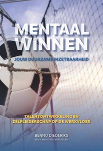 Benno Diederiks Mentaal Winnen -   (ISBN: 9789078876373)
