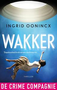 Ingrid Oonincx Wakker -   (ISBN: 9789461097095)
