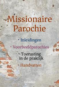 Adveniat Missionaire Parochie -   (ISBN: 9789493279483)