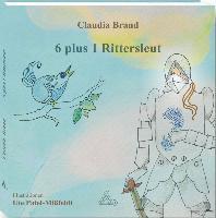 6 plus 1 Rittersleut by Brand Claudia