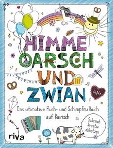 Riva / riva Verlag FUCK ¿ Himme, Oarsch und Zwian