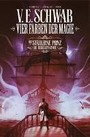 Vier Farben der Magie - Der stählerne Prinz( by Victoria Schwab