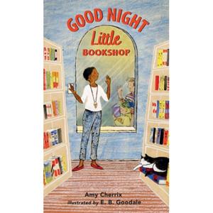 Walker Books Good Night, Little Bookshop - Amy Cherrix
