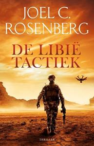 Joel C. Rosenberg De Libië tactiek -   (ISBN: 9789029734585)