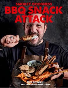 Jord Althuizen Smokey Goodness BBQ Snack Attack -   (ISBN: 9789043926140)