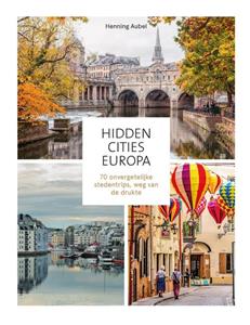Henning Aubel Hidden Cities - Europa -   (ISBN: 9789043928045)