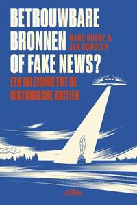 Jan Dumolyn, Marc Boone Betrouwbare bronnen of fake news℃ -   (ISBN: 9789464750126)
