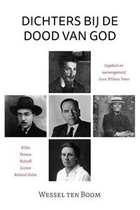 Wessel ten Boom Dichters bij de dood van God -   (ISBN: 9789464684025)