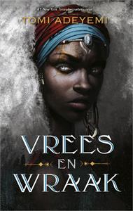 Tomi Adeyemi Vrees en wraak -   (ISBN: 9789402759518)