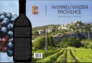 Hans Pleiter Wijnreiswijzer Provence -   (ISBN: 9789090367569)