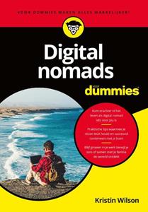Kristin Wilson Digital nomads voor Dummies -   (ISBN: 9789045358376)