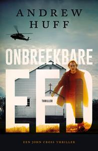 Andrew Huff Onbreekbare eed -   (ISBN: 9789029734530)