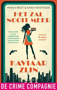 Anna Bontekoe, Marja West Het zal nooit meer kaviaar zijn -   (ISBN: 9789461097606)