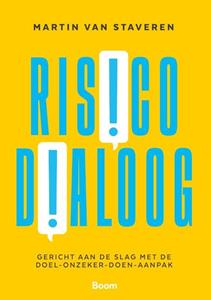 Martin van Staveren Risicodialoog -   (ISBN: 9789024457946)