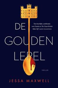 Jessa Maxwell De gouden lepel -   (ISBN: 9789021035963)