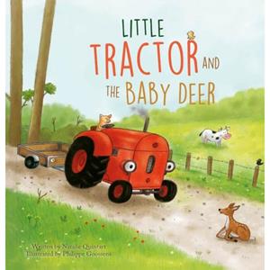 Clavis Uitgeverij Little Tractor And The Baby Deer - Natalie Quintart