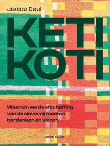 Janice Deul Keti Koti -   (ISBN: 9789026362798)