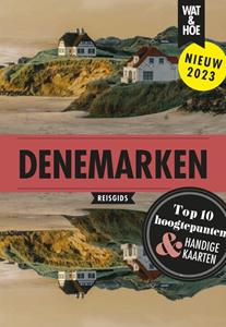 Wat & Hoe Reisgids Denemarken -   (ISBN: 9789043927123)