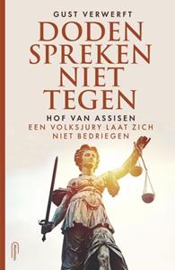 Gust Verwerft Doden spreken niet tegen -   (ISBN: 9789022339794)