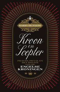 Harry de Paepe Kroon en scepter -   (ISBN: 9789022339930)