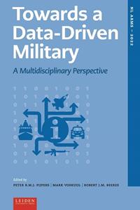 Leiden University Press Towards a Data-Driven Military -   (ISBN: 9789087284084)
