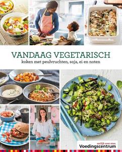 Voedingscentrum Nederland Vandaag vegetarisch -   (ISBN: 9789051770919)