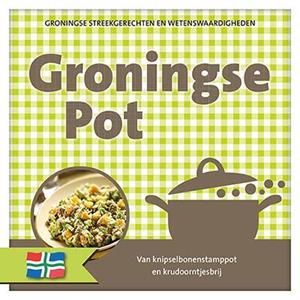 Lantaarn Publishers Groningse pot -   (ISBN: 9789460971969)