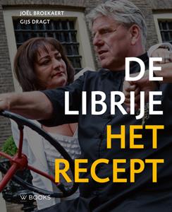 Joël Broekaert De Librije. Het recept -   (ISBN: 9789462585645)