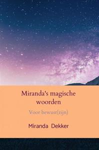 Miranda Dekker Miranda's magische woorden -   (ISBN: 9789403696966)