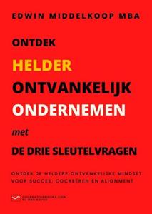 Mba Edwin Middelkoop Ontdek Helder Ontvankelijk Ondernemen -   (ISBN: 9789464805178)