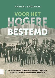 Marieke Smulders Voor het hogere bestemd -   (ISBN: 9789048559084)