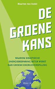 Maarten van Andel De groene kans -   (ISBN: 9789461264091)
