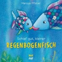 NordSd Verlag AG / NordSüd Verlag AG Schlaf gut, kleiner Regenbogenfisch (kleine Pappe)