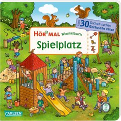 Carlsen Hör mal (Soundbuch): Wimmelbuch: Spielplatz