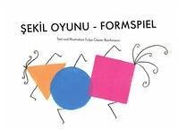 Eichhörnchenverlag SEKIL OYUNU - FORMSPIEL