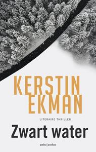 Kerstin Ekman Zwart water -   (ISBN: 9789026360213)