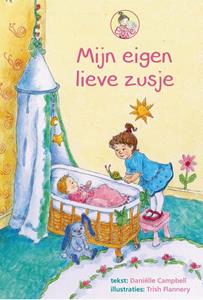 Daniëlle Campbell-Vogelaar Mijn eigen lieve zusje -   (ISBN: 9789402908961)