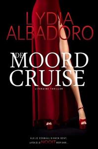 Lydia Albadoro De moordcruise -   (ISBN: 9789464805727)