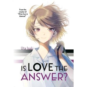 Kodansha Comics Is Love The Answer℃ - Uta Isaki