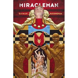 Marvel Miracleman (01): The Golden Age - Neil Gaiman