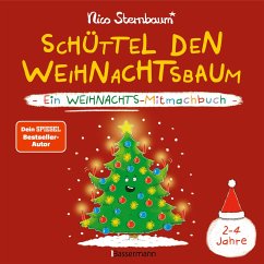 Bassermann Schüttel den Weihnachtsbaum. Ein Weihnachts-Mitmachbuch zum Schütteln, Schaukeln, Pusten, Klopfen und sehen, was dann passiert. Von 2 bis 4 Jahren