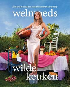 Welmoed Bezoen Welmoeds wilde keuken -   (ISBN: 9789048864584)