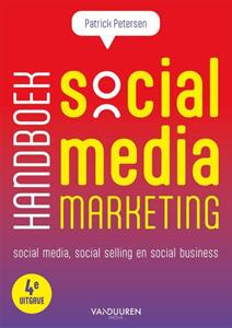 Patrick Petersen Handboek Social media marketing, 4e edite -   (ISBN: 9789463563109)